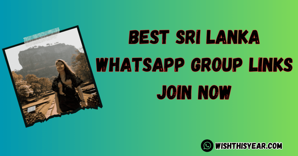 Best Sri Lanka WhatsApp Group Links List