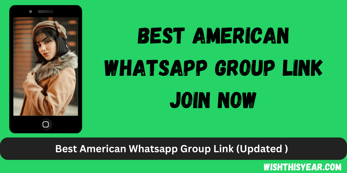 American Whatsapp Group Link (1)